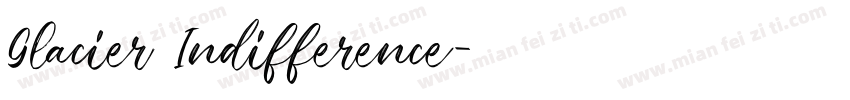 Glacier Indifference字体转换